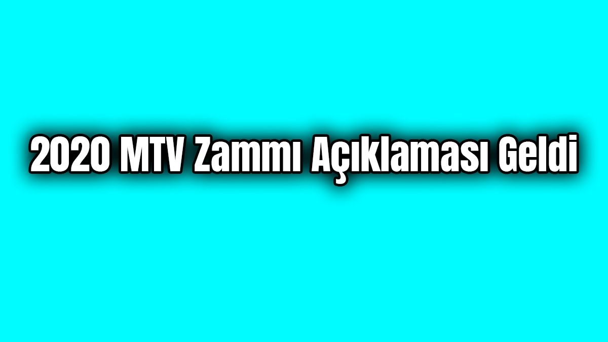 2020 Mtv Zammı Açıklaması Geldi: Araç Sahiplerine Kötü Haber