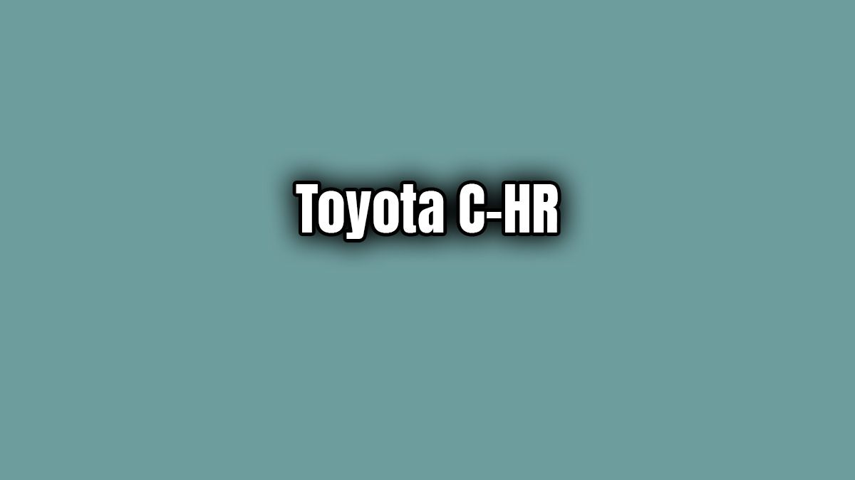 2020 Toyota C-Hr Fiyatı ve Özellikleri Açıklandı