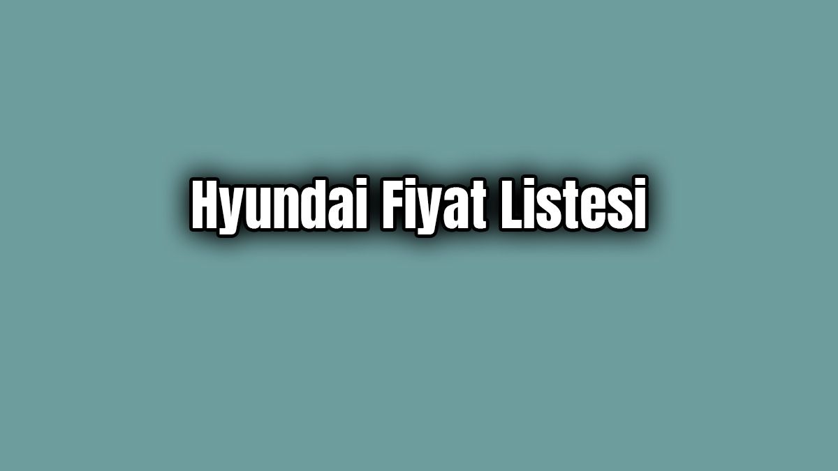 Hyundai Mart 2020 Fiyat Listesi