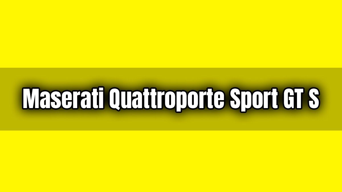 Maserati Quattroporte Sport Gt S 4.7 Teknik Özellikleri