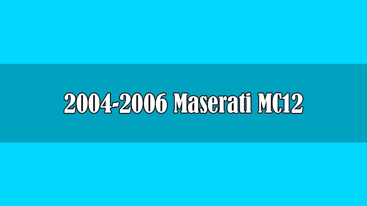 2004-2006 Maserati Mc12 6.0 V12 624 Hp