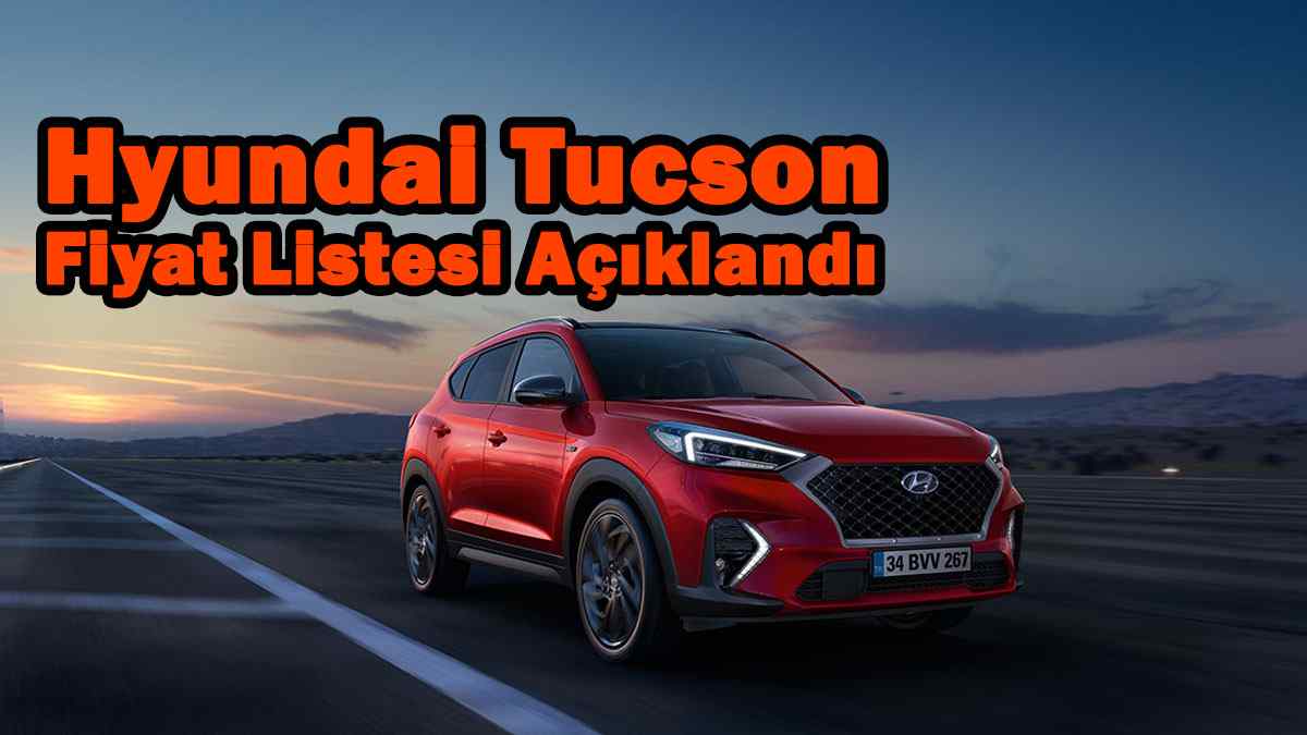 2020 Hyundai Tucson Fiyat Listesi ve Teknik Özellikleri