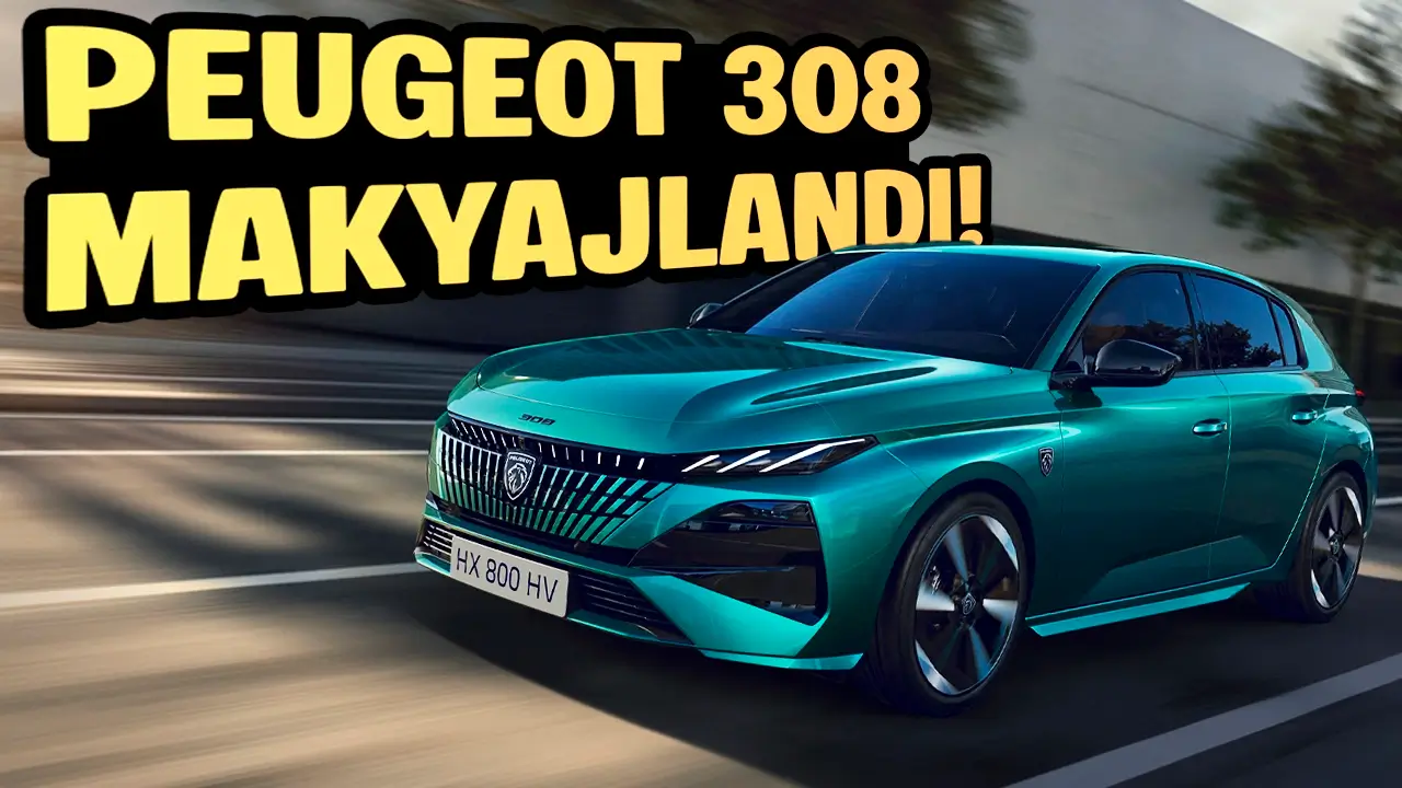 Makyajlı Yeni Peugeot 308'De Neler Değişmiş?